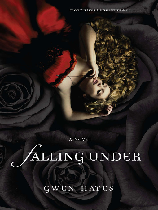 Title details for Falling Under by Gwen Hayes - Wait list